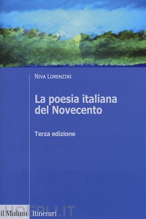 lorenzini niva - la poesia italiana del novecento