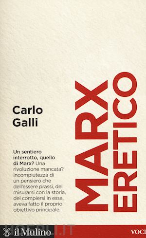 galli carlo - marx eretico