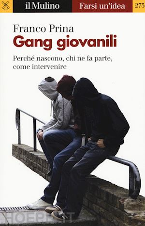 prina franco - gang giovanili