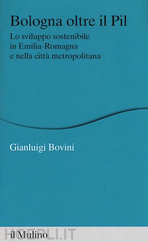 bovini gianluigi - bologna oltre il pil