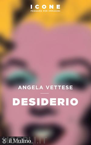 vettese angela - desiderio