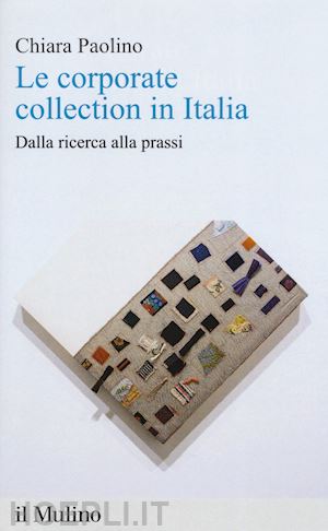 paolino chiara - le corporate collection in italia