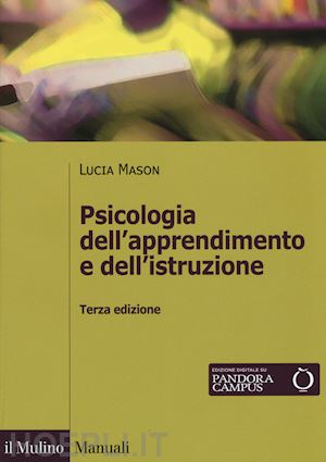 mason lucia - psicologia dell'apprendimento e dell'istruzione