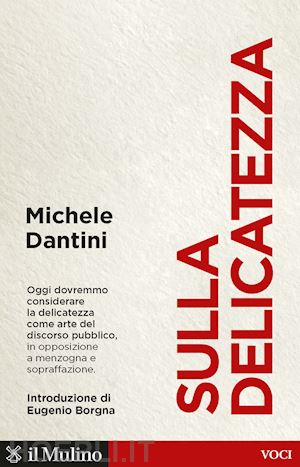 dantini michele - sulla delicatezza