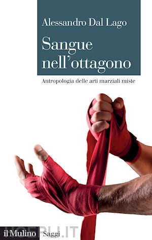 dal lago alessandro - sangue nell'ottagono