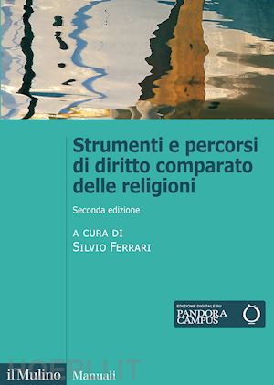 ferrari silvio (curatore) - strumenti e percorsi di diritto comparato delle religioni