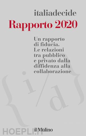 italiadecide aa.vv. - rapporto 2020