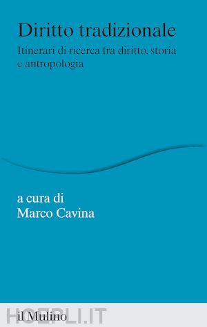 cavina marco (curatore) - diritto tradizionale