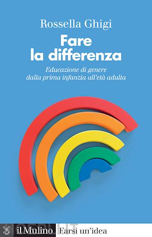 ghigi rossella - fare la differenza