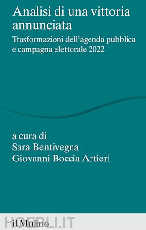 bentivegna s. (curatore); boccia artieri g. (curatore) - analisi di una vittoria annunciata