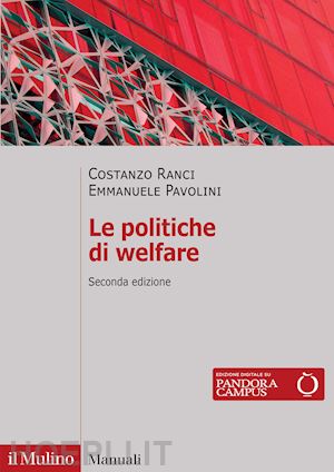 ranci costanzo; pavolini emmanuele - le politiche di welfare