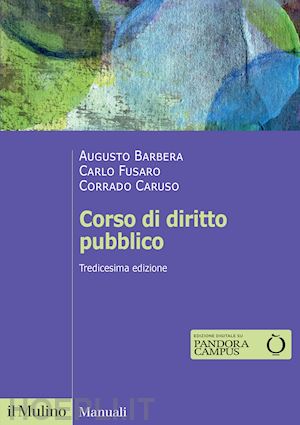 barbera augusto; fusaro carlo; caruso corrado - corso di diritto pubblico