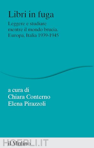 conterno c. (curatore); pirazzoli e. (curatore) - libri in fuga