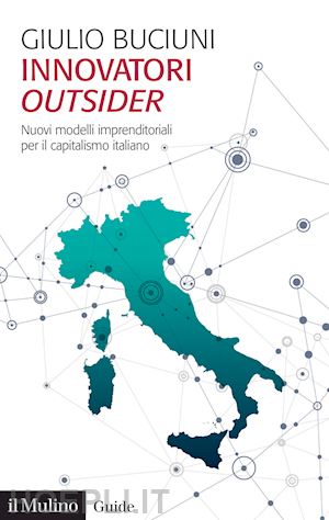 buciuni giulio - innovatori outsider