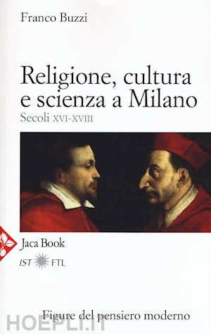 buzzi franco - religione, cultura e scienza a milano