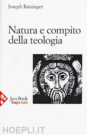 ratzinger joseph - natura e compito della teologia