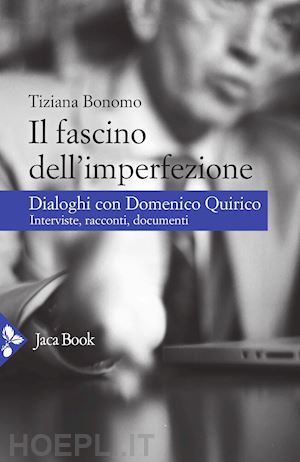 bonomo tiziana; - fascino dell'imperfezione