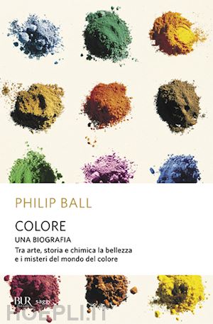 ball philip - colore. una biografia