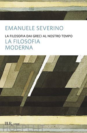 severino emanuele - la filosofia moderna