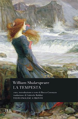 shakespeare william; coronato r. (curatore) - la tempesta. testo inglese a fronte