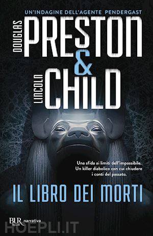 preston douglas; child lincoln - il libro dei morti