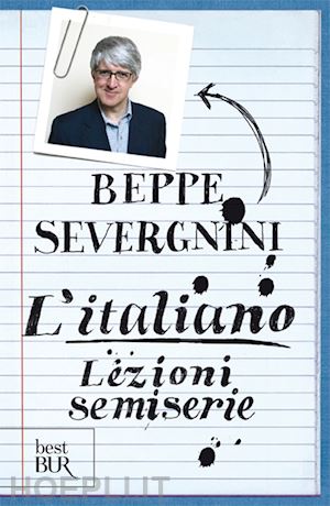 severgnini beppe - italiano - lezioni semiserie
