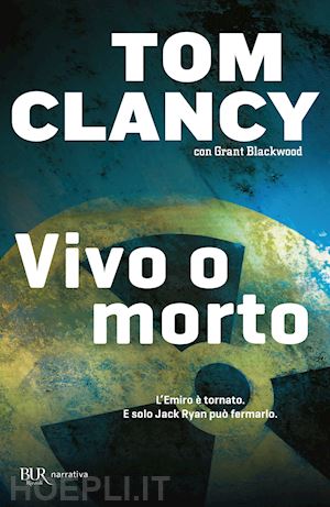 clancy tom; blackwood grant - vivo o morto