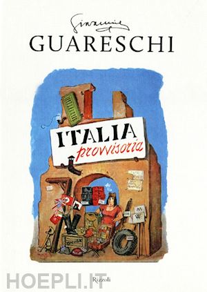 guareschi giovannino - l'italia provvisoria