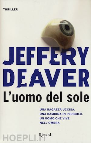deaver jeffery - l'uomo del sole