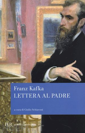 kafka franz; schiavoni g. (curatore) - lettera al padre