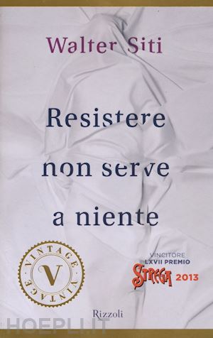 siti walter - resistere non serve a niente