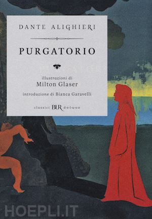 alighieri dante; glaser milton - purgatorio. ediz. illustrata