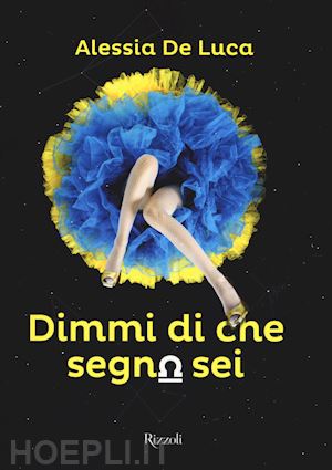 de luca alessia - dimmi di che segno sei