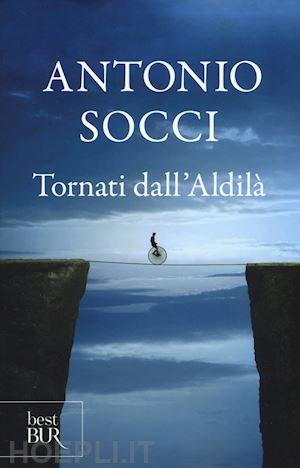 socci antonio - tornati dall'aldila'