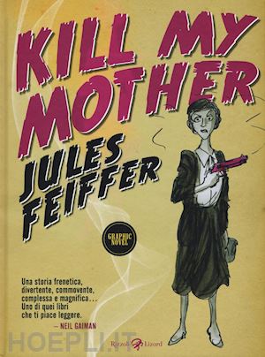 feiffer jules - kill my mother