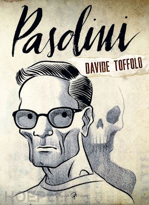 toffolo davide - pasolini