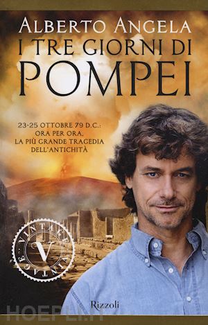 angela alberto - i tre giorni di pompei