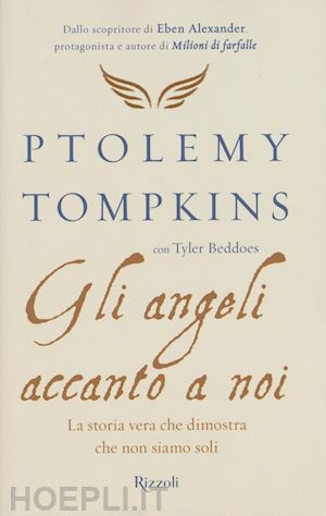 tompkins ptolemy; beddoes tyler - gli angeli accanto a noi