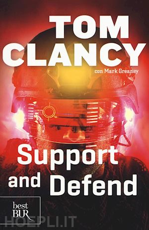 clancy tom; greaney mark - support and defend