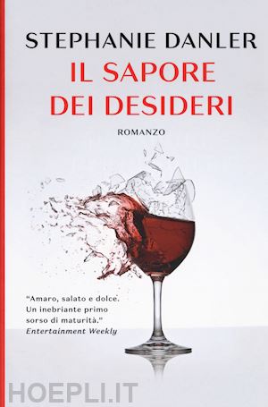 danler stephanie - il sapore dei desideri