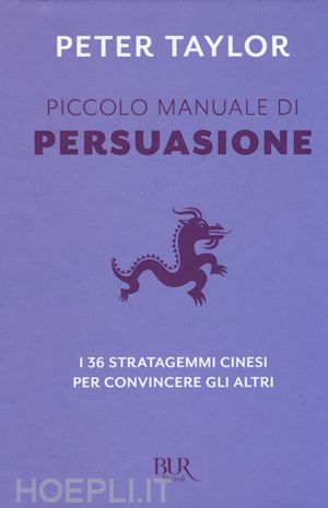 taylor peter - piccolo manuale di persuasione