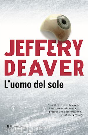 deaver jeffery - l'uomo del sole