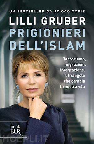 gruber lilli - prigionieri dell'islam