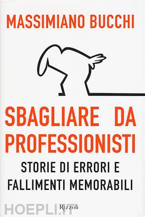 bucchi massimiano - sbagliare da professionisti