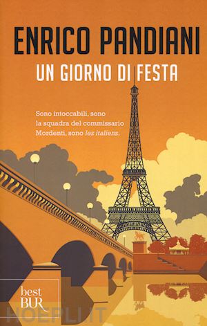 pandiani enrico - un giorno di festa. un romanzo de «les italiens»