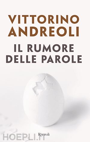 andreoli vittorino - il rumore delle parole