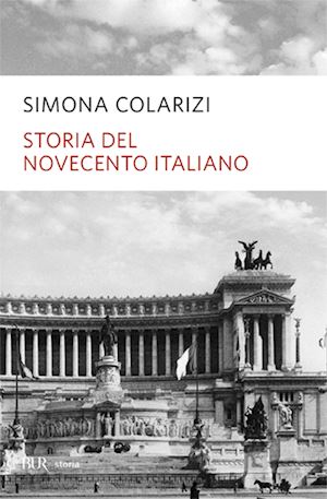 colarizi simona - storia del novecento italiano