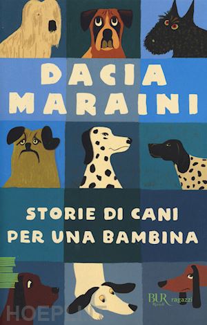 maraini dacia - storie di cani per una bambina