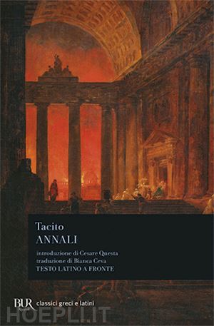 tacito publio cornelio - annali. testo latino a fronte