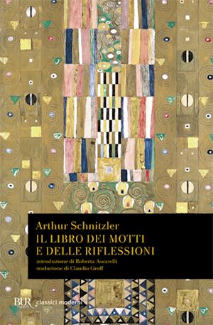 schnitzler arthur - il libro dei motti e delle riflessioni